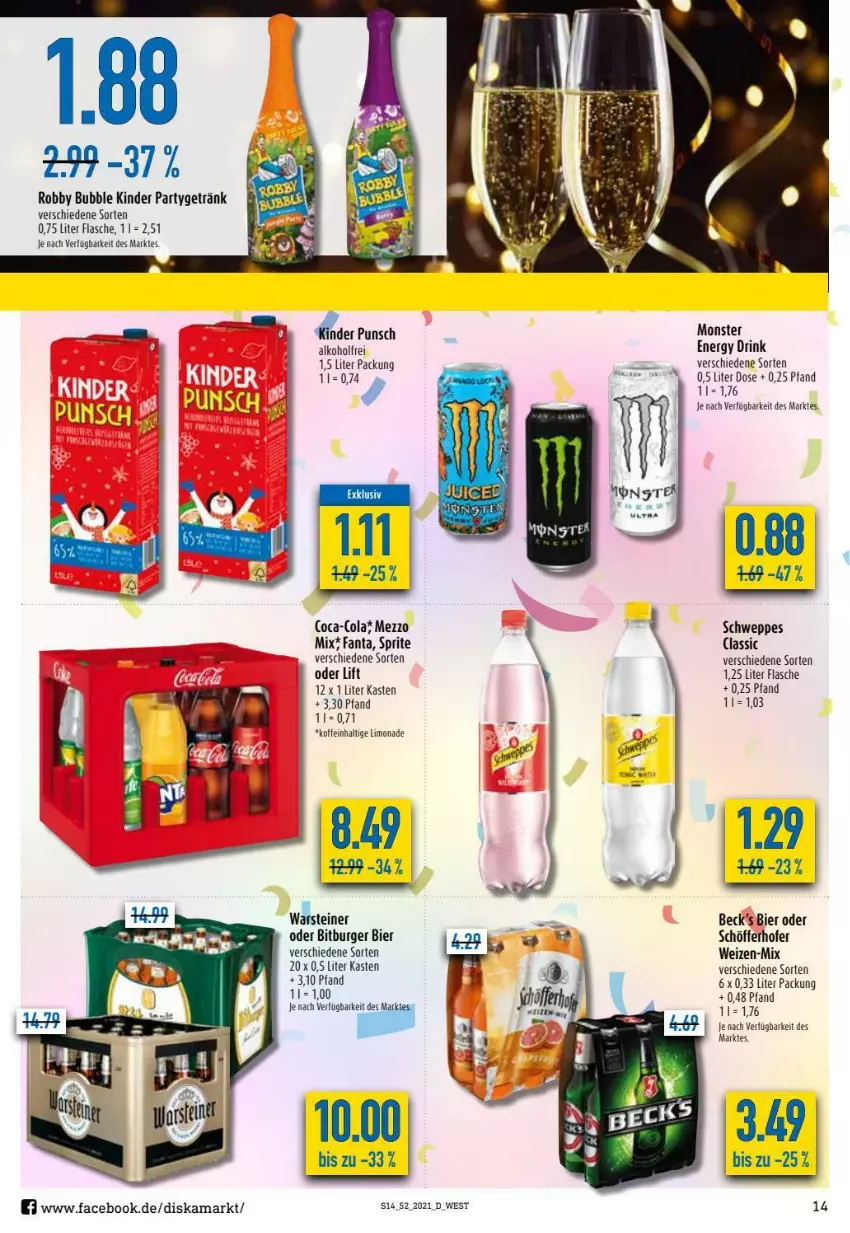 Aktueller Prospekt Diska - Prospekte - von 27.12 bis 31.12.2021 - strona 14 - produkty: alkohol, beck's, bier, bitburger, burger, coca-cola, cola, drink, energy drink, fanta, flasche, getränk, Kinder, limo, limonade, monster, robby, schöfferhofer, schweppes, sprite, steiner, Ti, warsteiner