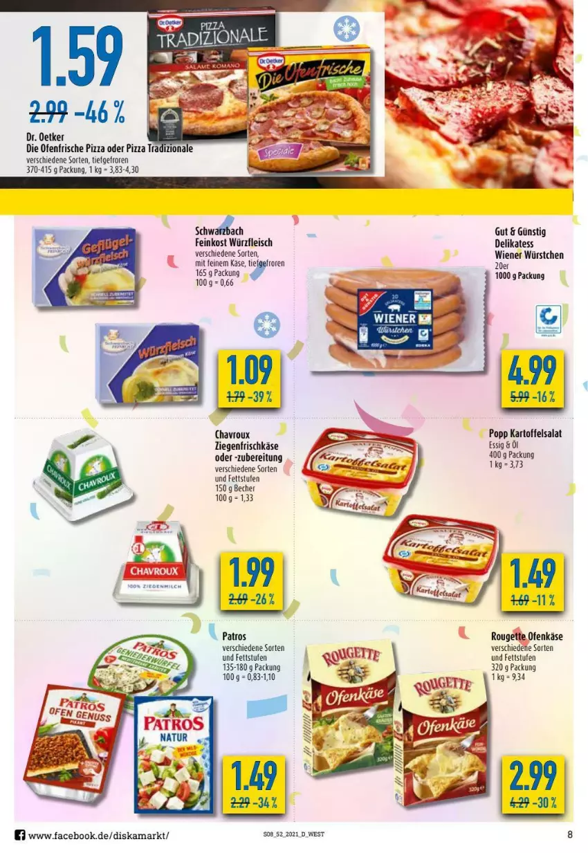 Aktueller Prospekt Diska - Prospekte - von 27.12 bis 31.12.2021 - strona 8 - produkty: Becher, die ofenfrische, eis, essig, feinkost, fleisch, frischkäse, kartoffel, kartoffelsalat, Käse, LG, Liege, Ofen, Ofenkäse, patros, pizza, Popp, rouge, rougette, salat, Ti, wiener, wiener würstchen, würstchen