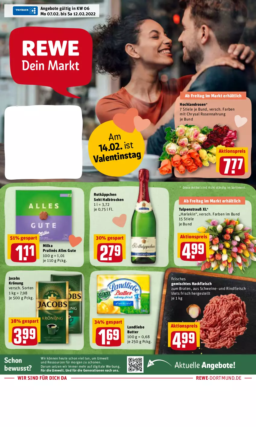 Aktueller Prospekt Rewe - Diese Woche im Angebot! - von 07.02 bis 12.02.2022 - strona 1 - produkty: aktionspreis, angebot, angebote, braten, butter, eis, elle, fleisch, hackfleisch, Heu, hochland, jacobs, jacobs krönung, landliebe, milka, reis, rind, rindfleisch, rosen, rotkäppchen, rum, schwein, schweine, sekt, Ti, wein, weine