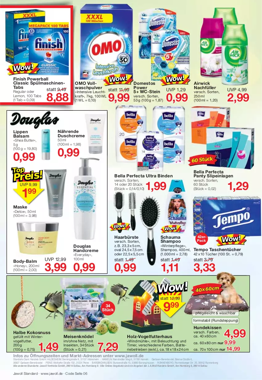 Aktueller Prospekt Jawoll - Prospekte - von 26.12 bis 31.12.2021 - strona 6 - produkty: airwick, angebot, angebote, ball, balsam, batterie, beleuchtung, Berger, binden, body, bürste, butter, creme, domestos, duschcreme, eis, Finish, handcreme, Holz, HP, kissen, Knödel, kokos, kokosnuss, kraft, Maske, Meisenknödel, nuss, panty, powerball, reis, schauma, schauma shampoo, sekt, shampoo, slip, slipeinlagen, spülmaschinen, spülmaschinentabs, Tasche, taschen, taschentücher, Tempo, Ti, timer, tücher, Vogelfutter, Waschpulver, WICK