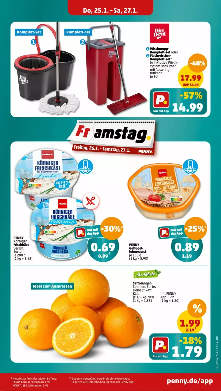 Aktueller Prospekt Penny - Prospekte - von 22.01 bis 27.01.2024 - strona 19 - produkty: eimer, eis, frischkäse, Geflügel, Germ, Käse, Körniger Frischkäse, leberwurst, orange, orangen, ring, saft, Saftorangen, Ti, Wischmopp, wurst