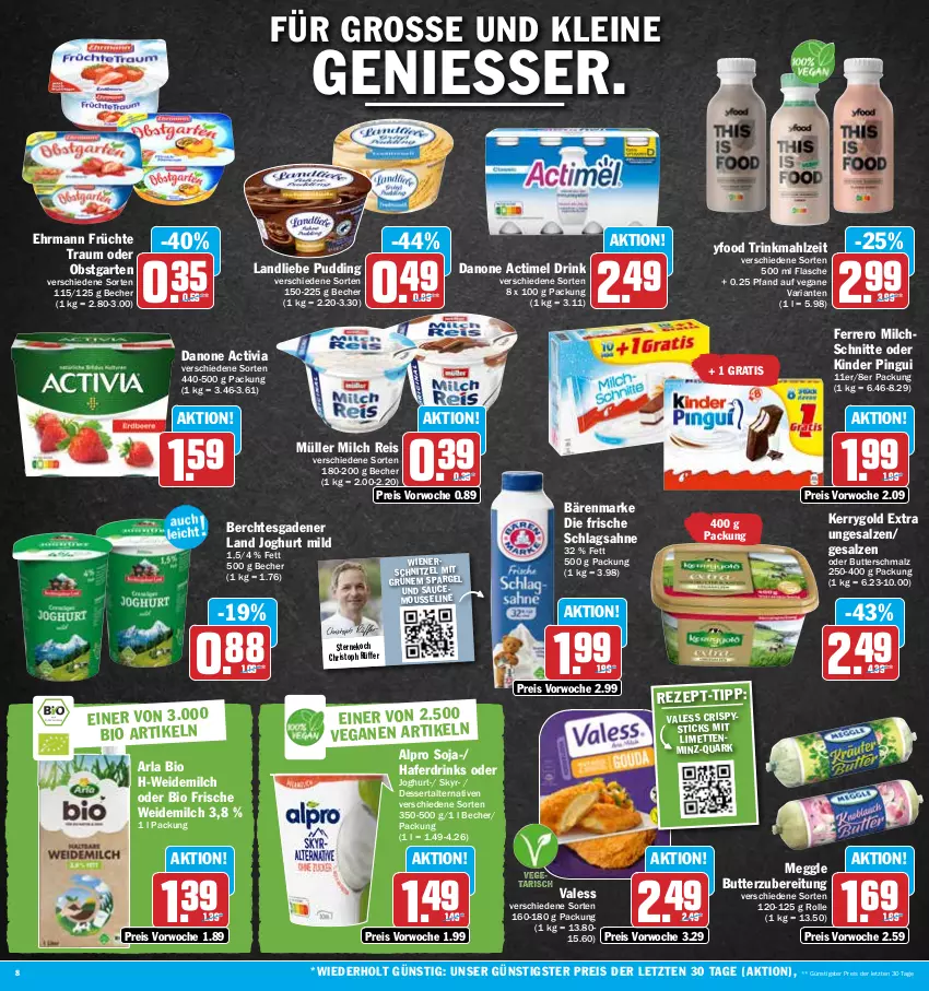 Aktueller Prospekt Hit - Prospekte - von 15.05 bis 20.05.2023 - strona 8 - produkty: actimel, actimel drink, activia, alpro, arla, bärenmarke, Becher, bio, butter, Butterschmalz, danone, danone actimel drink, danone activia, dessert, drink, drinks, ehrmann, eis, ferrero, flasche, früchte, Garten, hafer, Haferdrink, joghur, joghurt, joghurt mild, kerrygold, kerrygold extra, Kinder, kinder pingui, landliebe, leine, limette, limetten, malz, meggle, Mett, metten, milch, Milchschnitte, mousse, Müller, obst, obstgarten, pingui, pudding, quark, reis, Ria, sahne, salz, sauce, schlagsahne, Schmalz, schnitzel, Skyr, soja, spargel, Ti, weidemilch, wiener, ZTE