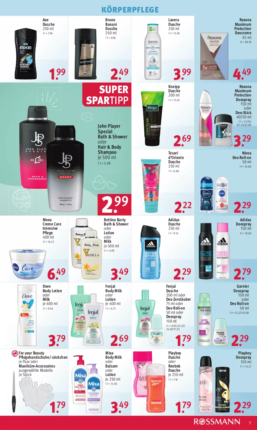 Aktueller Prospekt Rossmann - Prospekte - von 03.04 bis 06.04.2023 - strona 9 - produkty: ACC, accessoires, Adidas, axe, balsam, bett, body, body lotion, body milk, bruno banani, creme, dell, deo, deo roll-on, Deocreme, deospray, deospray 150 ml, dove, dusche, elle, ente, For Your Beauty, garnier, handschuhe, kneipp, körperpflege, lavera, Lotion, Mixa, Mode, nivea, oder deo roll-on, oder deospray, Playboy, Reebok, rexona, roll-on, schuhe, shampoo, söckchen, spartipp, Ti, Yo