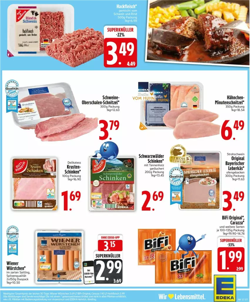 Aktueller Prospekt Edeka - Prospekte - von 17.03 bis 22.03.2025 - strona 17 - produkty: bifi, geback, gin, Holz, im zarten saitling, leberkäs, minutenschnitzel, Ofen, Schal, Schale, schinken, schnitzel, schwein, schweine, spitzenqualität, Ti, wein, weine, wiener, wiener würstchen, würstchen