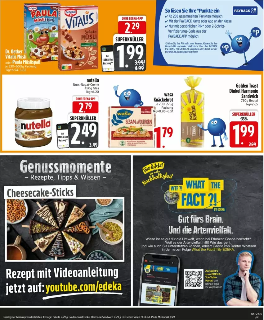 Aktueller Prospekt Edeka - Prospekte - von 17.03 bis 22.03.2025 - strona 19 - produkty: beutel, brot, creme, deka, deo, Dr. Oetker, eis, ente, golden toast, knäckebrot, müsli, nuss, nuss-nugat-creme, nutella, Paula, reis, rezept, rezepte, sandwich, Ti, toast, vita, vitalis, vitalis müsli, ZTE