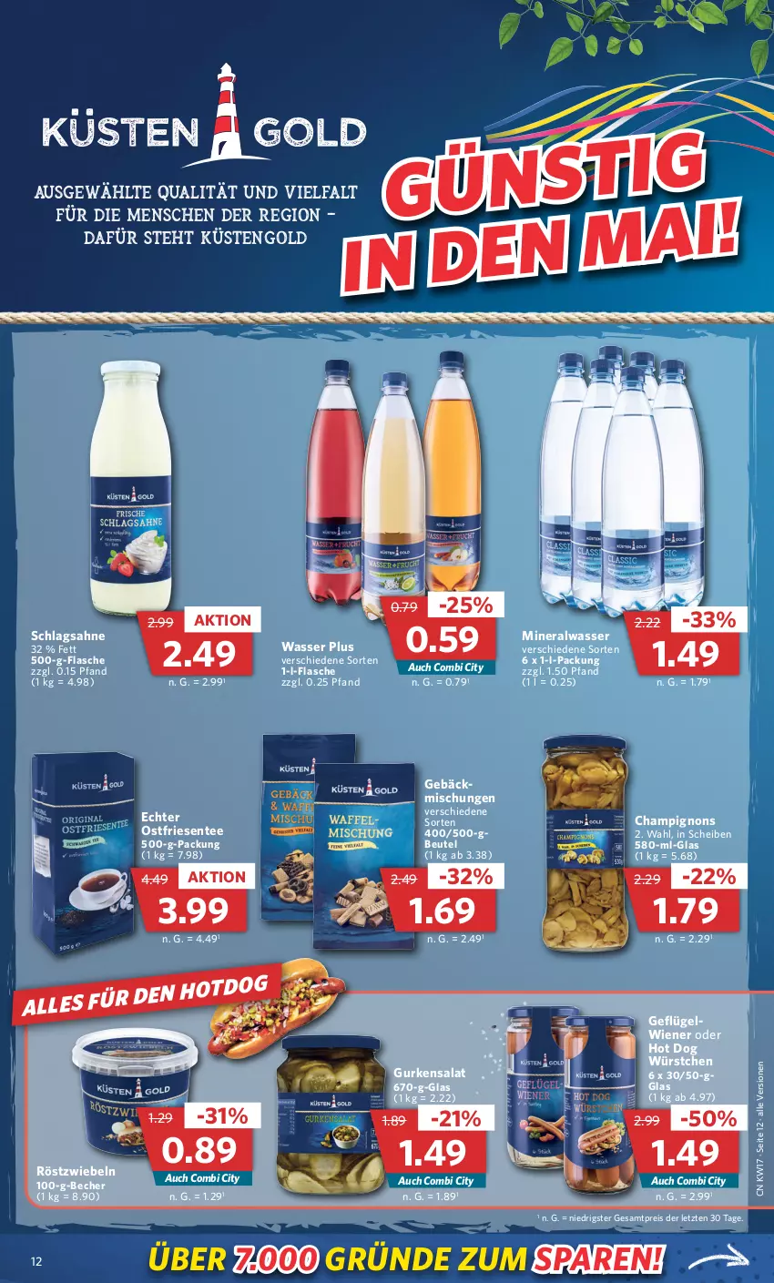 Aktueller Prospekt Combi - Prospekte - von 24.04 bis 29.04.2023 - strona 16 - produkty: Alwa, Becher, beutel, champignon, champignons, eis, ente, flasche, Geflügel, gurke, gurken, gurkensalat, hot dog, küstengold, mineralwasser, reis, röstzwiebeln, sahne, salat, schlagsahne, tee, Ti, wasser, wiener, würstchen, ZTE, zwiebel, zwiebeln