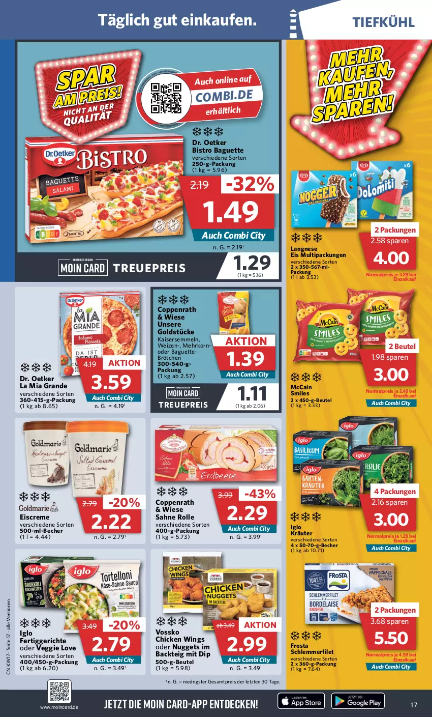 Aktueller Prospekt Combi - Prospekte - von 24.04 bis 29.04.2023 - strona 21 - produkty: baguette, Becher, beutel, Bistro Baguette, brötchen, chicken wings, coppenrath, creme, decke, dip, Dr. Oetker, eis, eiscreme, fertiggericht, fertiggerichte, filet, frosta, Goldstücke, iglo, Kaiser, Kaisersemmel, korn, kräuter, langnese, langnese eis, LG, mccain, nuggets, reis, sahne, schlemmerfilet, Semmel, Ti, veggie, Veggie Love, vossko, ZTE