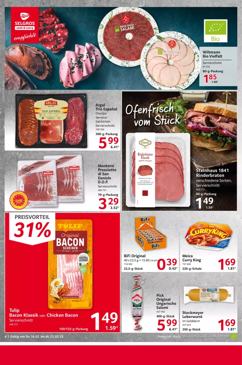 Aktueller Prospekt Selgros - Food - von 16.02 bis 22.02.2023 - strona 4 - produkty: bifi, bio, braten, chorizo, curry, gin, leberwurst, meica, montorsi, prosciutto, Prosciutto di San Daniele, rind, rinder, rinderbraten, salami, Schal, Schale, serrano, stockmeyer, Ti, wiltmann, wurst