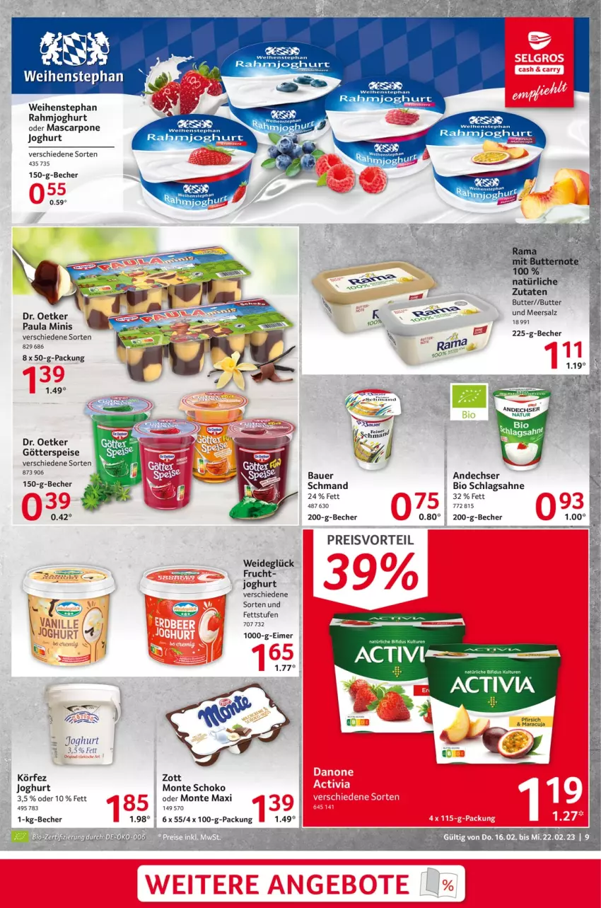 Aktueller Prospekt Selgros - Food - von 16.02 bis 22.02.2023 - strona 9 - produkty: auer, Bau, Bauer, Becher, bifi, bio, butter, Dr. Oetker, eimer, eis, frucht, götterspeise, joghur, joghurt, mascarpone, meersalz, monte, Paula, preisvorteil, rahmjoghurt, reis, sahne, salz, schlagsahne, schmand, schoko, Ti, weihenstephan, zott