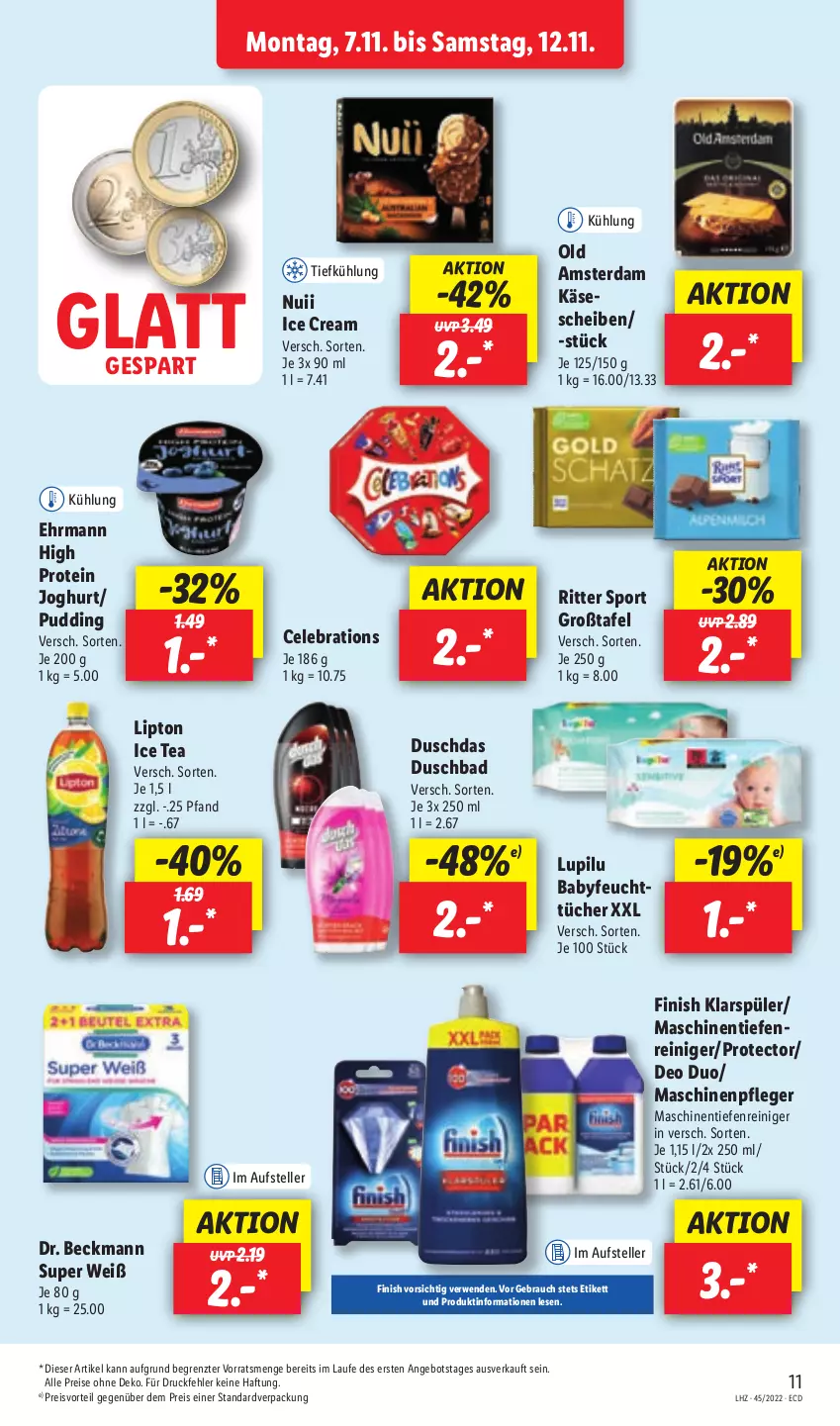 Aktueller Prospekt Lidl - Aktionsprospekt - von 07.11 bis 12.11.2022 - strona 11 - produkty: angebot, Bad, deo, Dr. Beckmann, duschbad, duschdas, ehrmann, eis, elle, Finish, ice tea, joghur, joghurt, Käse, klarspüler, lipton, lipton ice tea, lupilu, Maschinenpfleger, nuii, Old Amsterdam, preisvorteil, pudding, Rauch, reiniger, reis, ritter, ritter sport, rwe, Sport, teller, Ti, tücher, ZTE