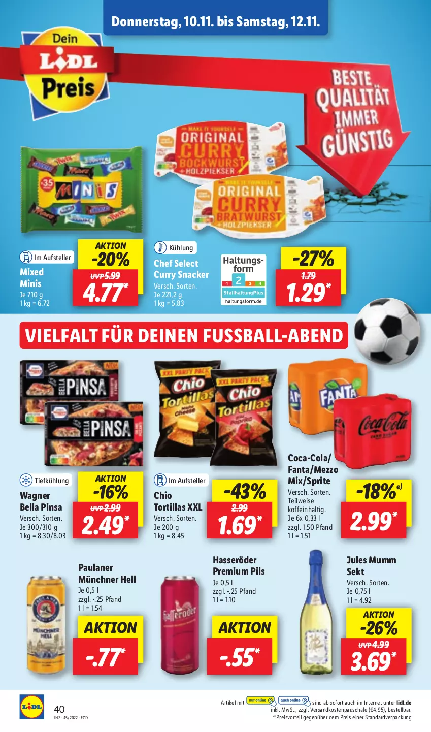 Aktueller Prospekt Lidl - Aktionsprospekt - von 07.11 bis 12.11.2022 - strona 40 - produkty: ball, coca-cola, cola, curry, eis, elle, fanta, hasseröder, jules mumm, Mezzo Mix, mumm, ndk, Paula, paulaner, pils, preisvorteil, premium pils, reis, Schal, Schale, sekt, snack, sprite, teller, Ti, tortilla, tortillas, wagner