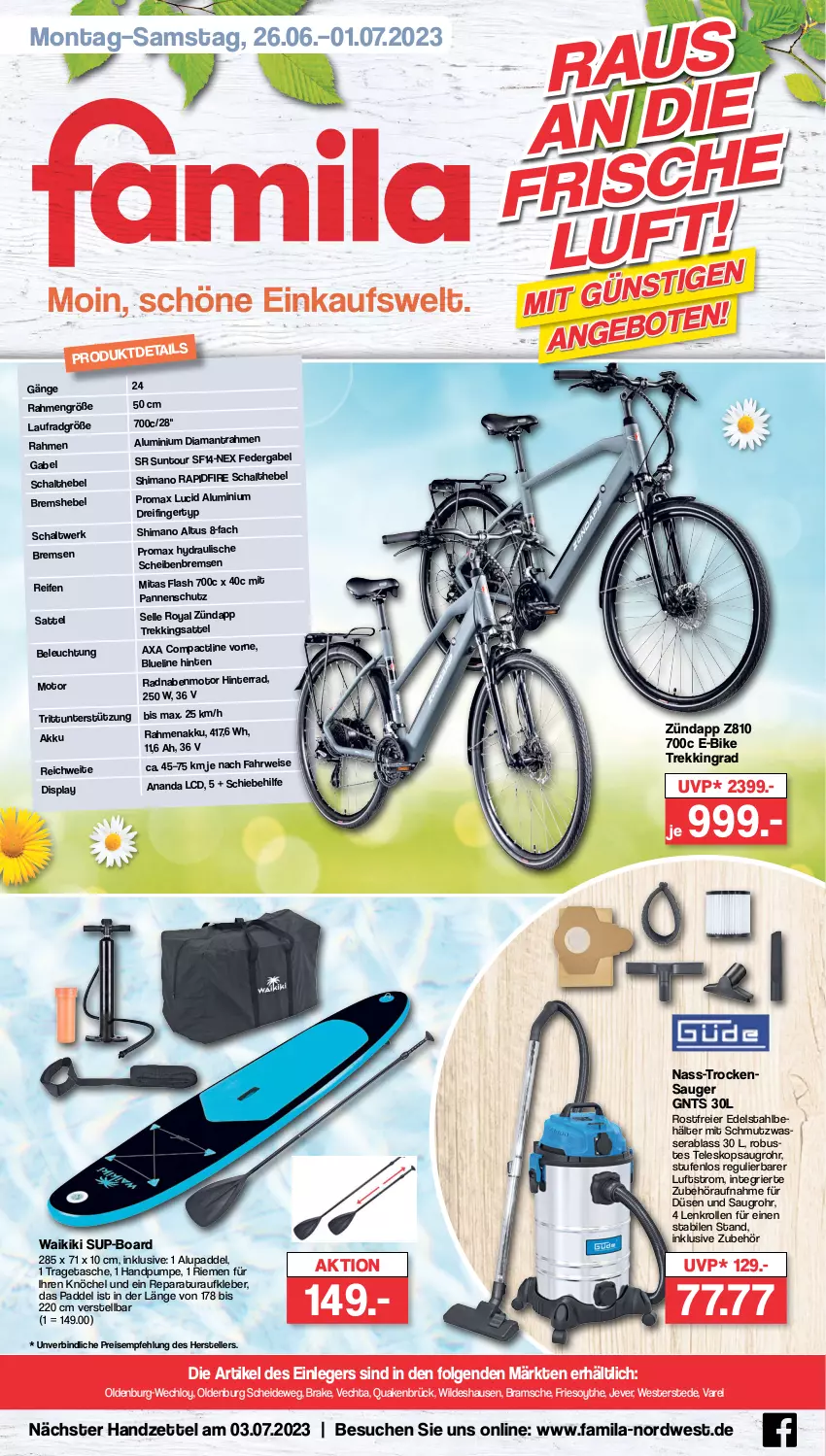 Aktueller Prospekt Famila - Prospekte - von 26.06 bis 01.07.2023 - strona 1 - produkty: akku, Aufkleber, Behälter, beleuchtung, E-Bike, edelstahl, eier, eis, elle, gabel, jever, kleber, Laufrad, LG, promax, reifen, reis, rel, rwe, sattel, Schal, shimano, sr suntour, Tasche, Teleskop, teller, Ti, tragetasche, Trockensauger, wasser, Weste, Wild