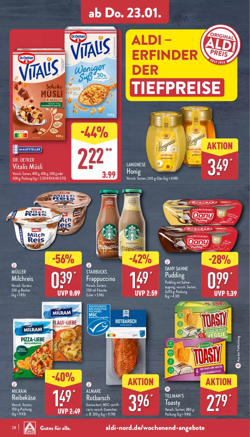 Aktueller Prospekt Aldi Nord - Von Montag - von 20.01 bis 25.01.2025 - strona 28 - produkty: aldi, almare, angebot, angebote, aus der tiefkühlung, Becher, cin, Dany, dany sahne, Dr. Oetker, eis, elle, flasche, honig, Käse, langnese, milch, milchreis, milram, Müller, müsli, pudding, Reibekäse, reis, Rotbarsch, sahne, starbucks, teller, Ti, tiefpreis, toast, toasty, vita, vitalis, vitalis müsli