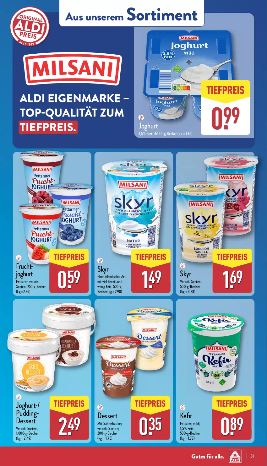 Aktueller Prospekt Aldi Nord - Von Montag - von 20.01 bis 25.01.2025 - strona 31 - produkty: aldi, Becher, dessert, eis, Eis Dessert, frucht, joghur, joghurt, Kefir, pudding, reis, sahne, Skyr, Ti, tiefpreis