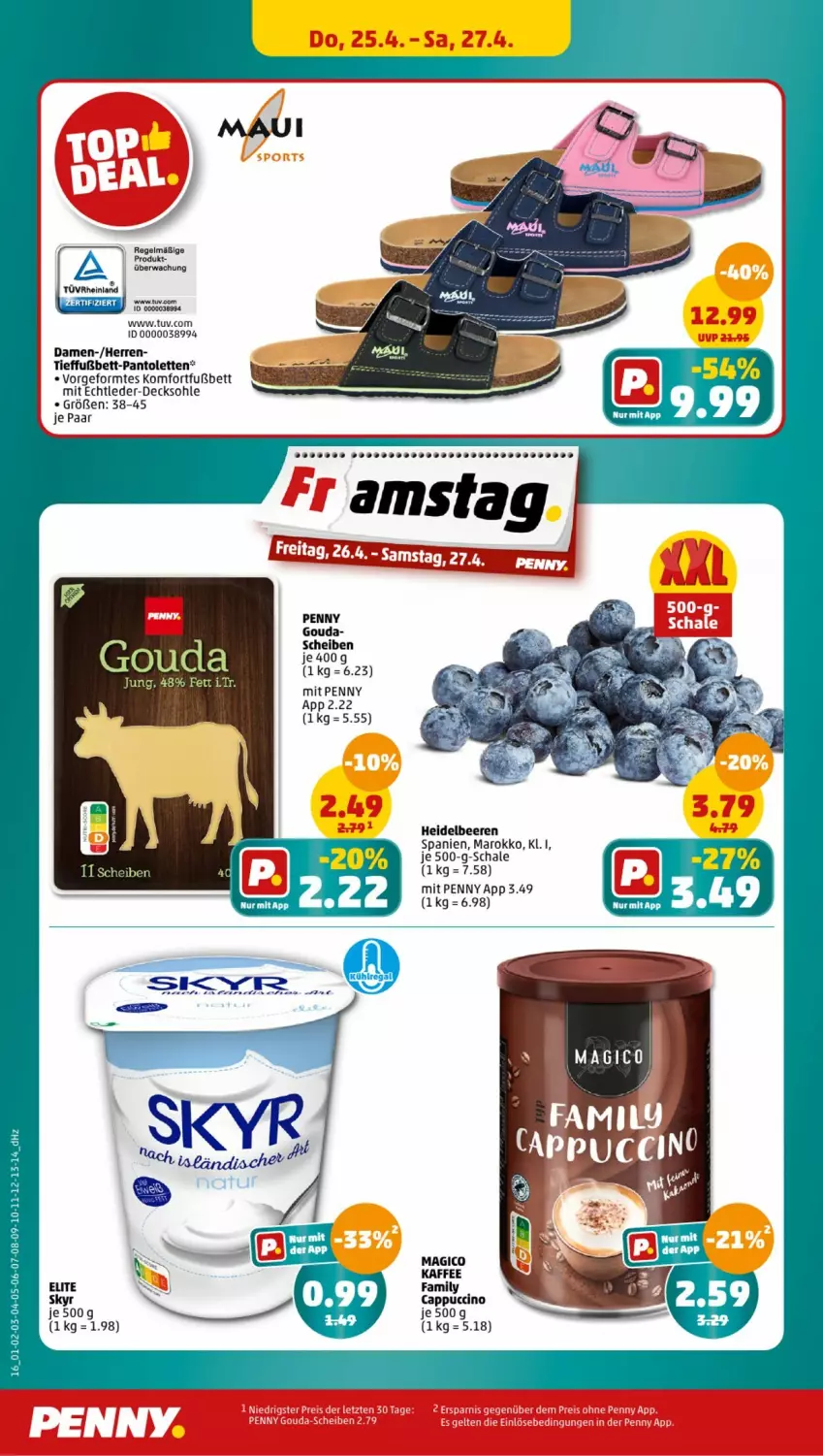 Aktueller Prospekt Penny - Prospekte - von 22.04 bis 27.04.2024 - strona 16 - produkty: beere, beeren, bett, Cap, cappuccino, cin, decksohle, gouda, heidelbeere, heidelbeeren, kaffee, pantolette, pantoletten, Schal, Schale, Skyr, Ti