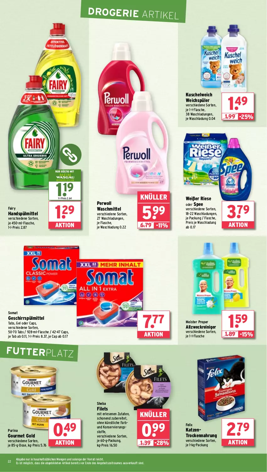 Aktueller Prospekt Wasgau - von 20.01 bis 25.01.2025 - strona 22 - produkty: allzweckreiniger, angebot, Cap, eis, fairy, felix, filet, filets, flasche, geschirr, geschirrspülmittel, gourmet gold, Kuschelweich, Meister, meister proper, perwoll, purina, reiniger, reis, sheba, somat, spee, spülmittel, Ti, Trockennahrung, waschmittel, weck, weichspüler