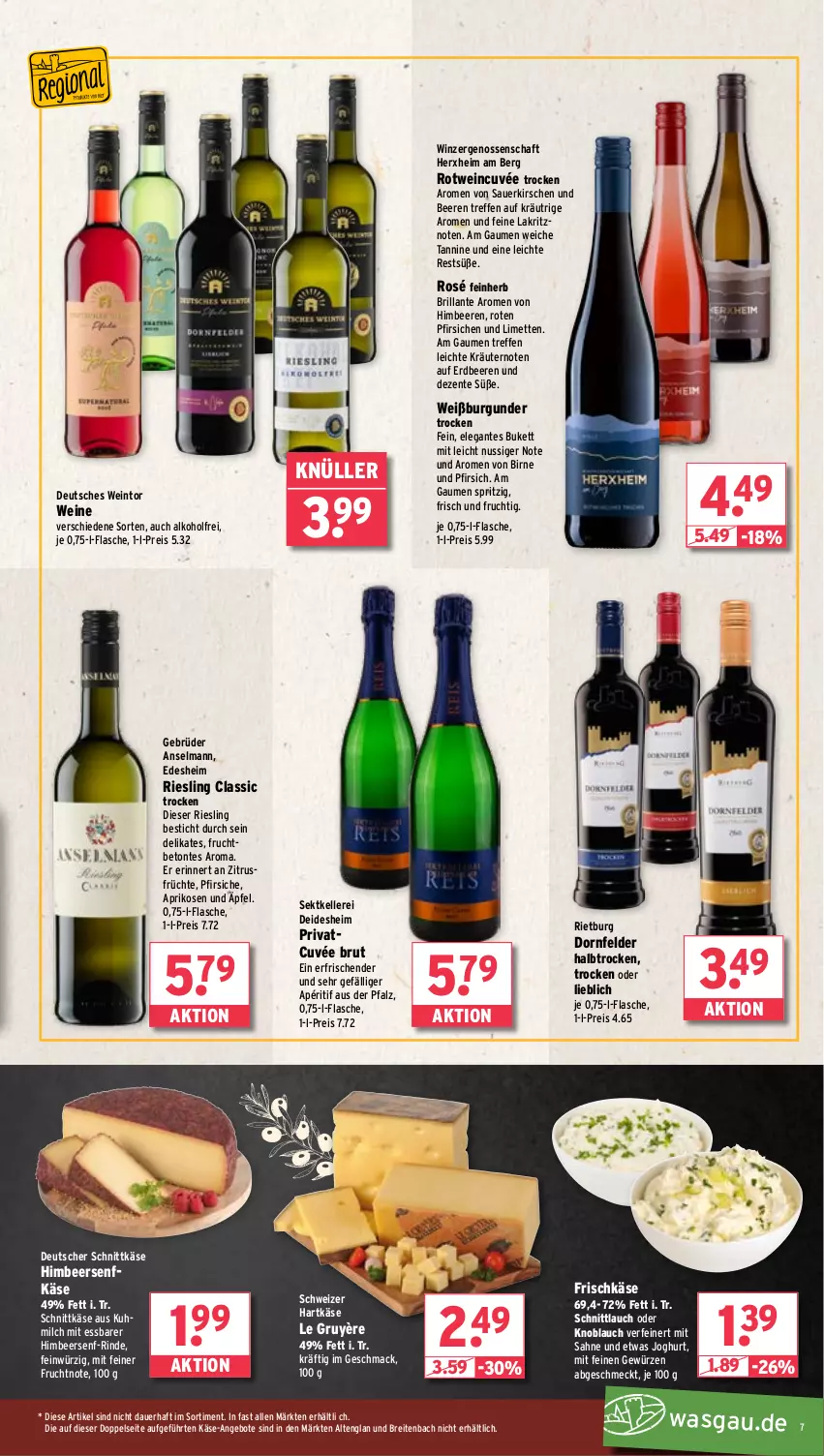 Aktueller Prospekt Wasgau - von 20.01 bis 25.01.2025 - strona 7 - produkty: alkohol, angebot, angebote, aprikose, aprikosen, auer, beere, beeren, Brei, brut, burgunder, cuvée, deutscher schnittkäse, dornfelder, eis, elle, ente, erdbeere, erdbeeren, flasche, frischkäse, frucht, früchte, gewürz, hartkäse, himbeer, himbeere, himbeeren, joghur, joghurt, Käse, kirsch, kirsche, kirschen, knoblauch, kräuter, kräutern, Lakritz, limette, limetten, mac, Mett, metten, milch, nuss, pfirsich, pfirsiche, reis, riesling, rind, rotwein, sahne, sauerkirschen, schnittkäse, schnittlauch, schweizer hartkäse, sekt, senf, Ti, wein, weine, Weißburgunder