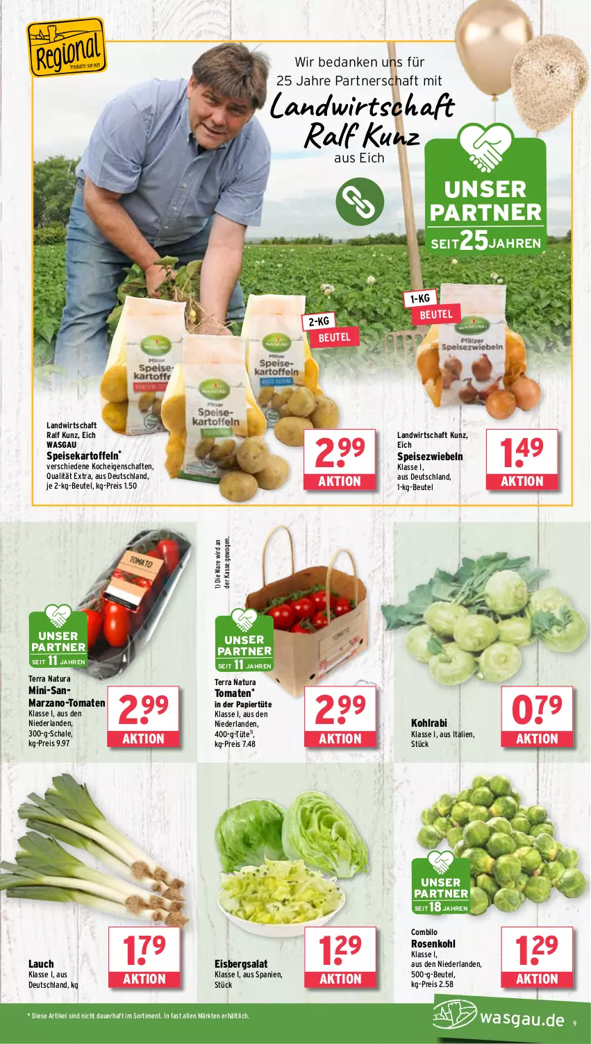 Aktueller Prospekt Wasgau - von 20.01 bis 25.01.2025 - strona 9 - produkty: auer, beutel, eis, eisbergsalat, kartoffel, kartoffeln, kohlrabi, natur, natura, papier, Papiertüte, reis, rosen, Rosenkohl, salat, Schal, Schale, speisekartoffeln, Speisezwiebeln, Ti, tomate, tomaten, Tüte, zwiebel, zwiebeln