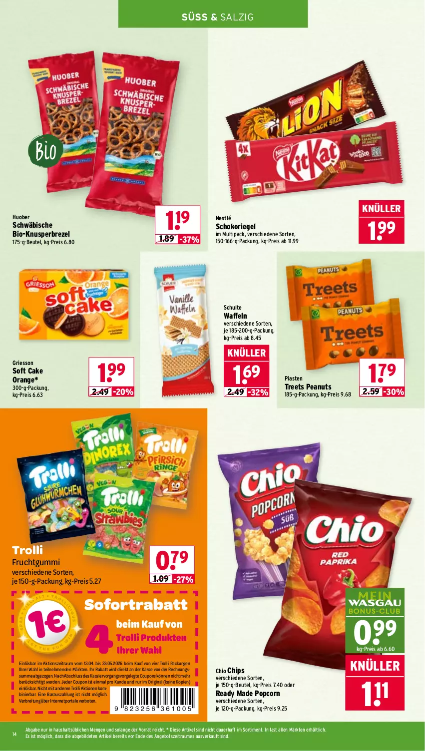 Aktueller Prospekt Wasgau - von 11.05 bis 16.05.2026 - strona 14 - produkty: angebot, auer, beutel, bio, Brei, brezel, chio chips, chips, coupon, coupons, eis, erde, frucht, fruchtgummi, gin, griesson, huober, nestlé, orange, popcorn, reis, riegel, salz, schoko, schokoriegel, Ti, trolli, trolli fruchtgummi, waffeln