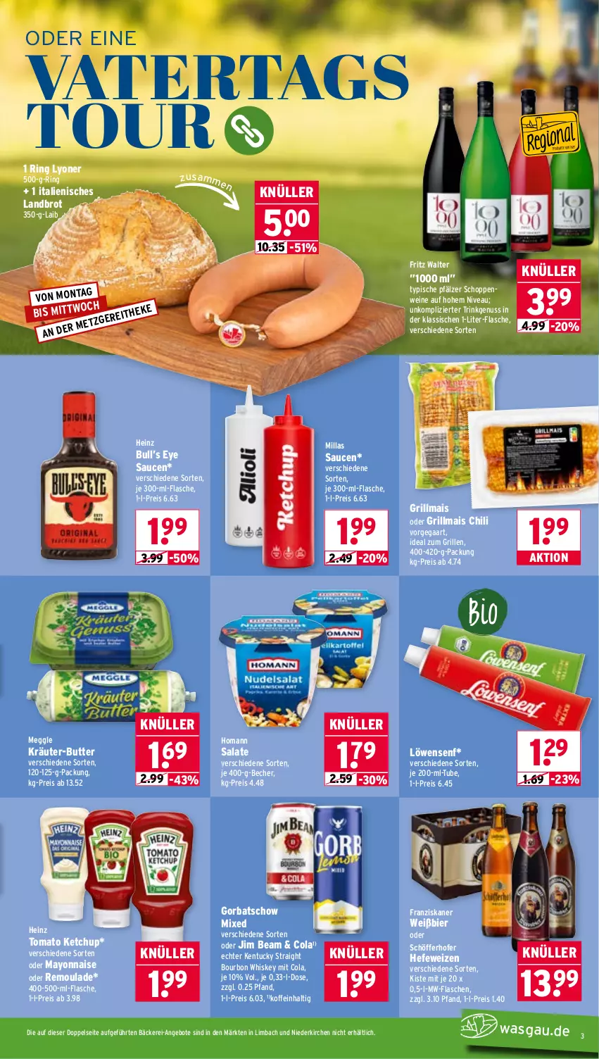 Aktueller Prospekt Wasgau - von 11.05 bis 16.05.2026 - strona 3 - produkty: angebot, angebote, Becher, bier, bourbon, bourbon whiskey, brot, butter, chili, cola, eis, flasche, franziskaner, fritz, Gorbatschow, grill, Grillmais, Hefe, hefeweizen, heinz, homann, ideal zum grillen, jim beam, kentucky straight, ketchup, kräuter, kräuter-butter, löwensenf, lyoner, mais, mayonnaise, meggle, mw-flasche, nivea, nuss, reis, remoulade, ring, salat, salate, sauce, saucen, schöfferhofer, senf, Ti, tomato ketchup, tuc, wein, weine, whiskey, Yo