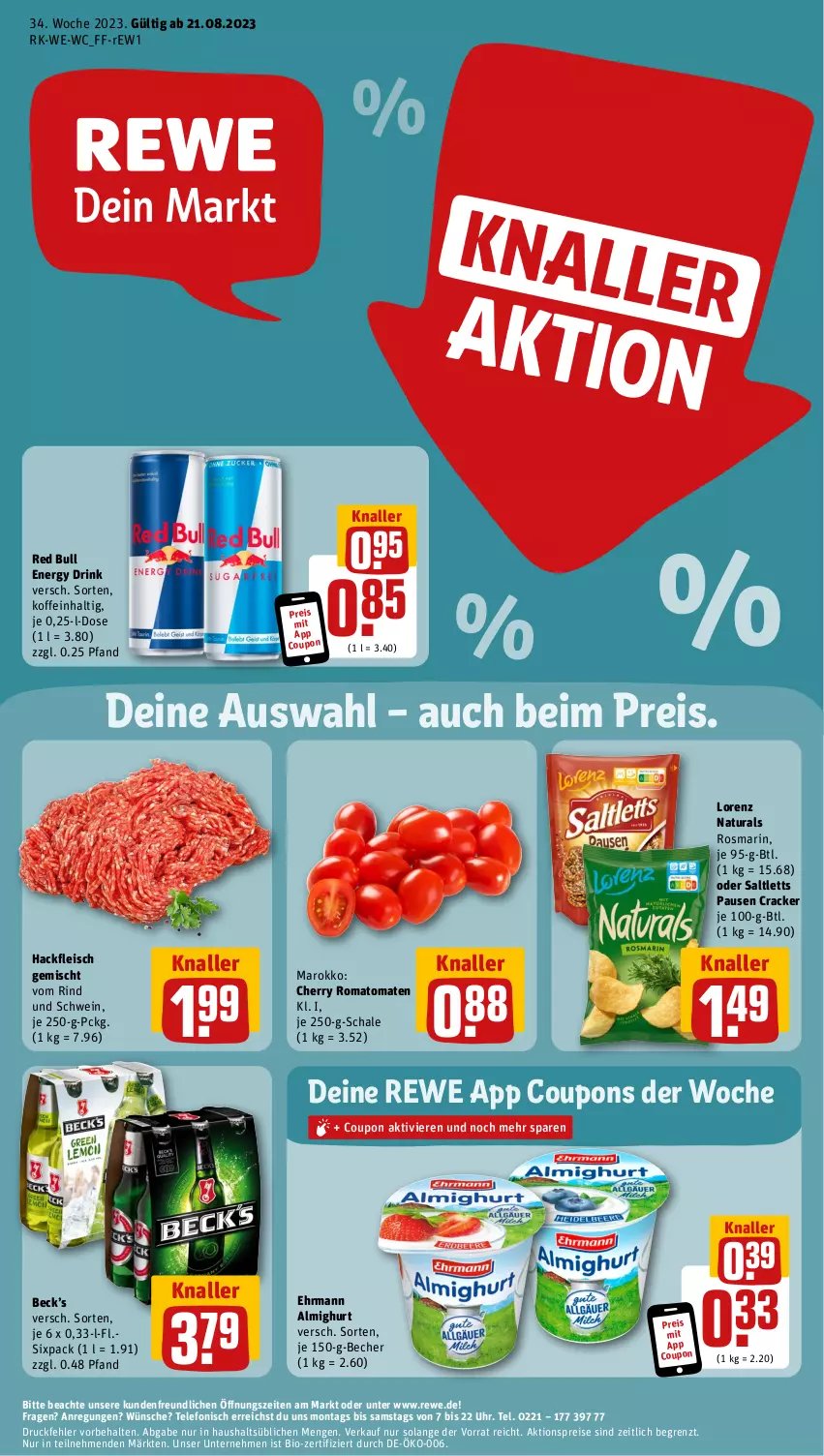 Aktueller Prospekt Rewe - Prospekte - von 21.08 bis 26.08.2023 - strona 1 - produkty: aktionspreis, almighur, almighurt, Becher, bio, coupon, coupons, cracker, drink, ehrmann, ehrmann almighurt, eis, energy drink, fleisch, hackfleisch, hackfleisch gemischt, lorenz, natur, natura, red bull, reis, rind, Romatomaten, rosmarin, saltletts, Schal, Schale, schwein, telefon, Ti, tomate, tomaten, uhr, wein