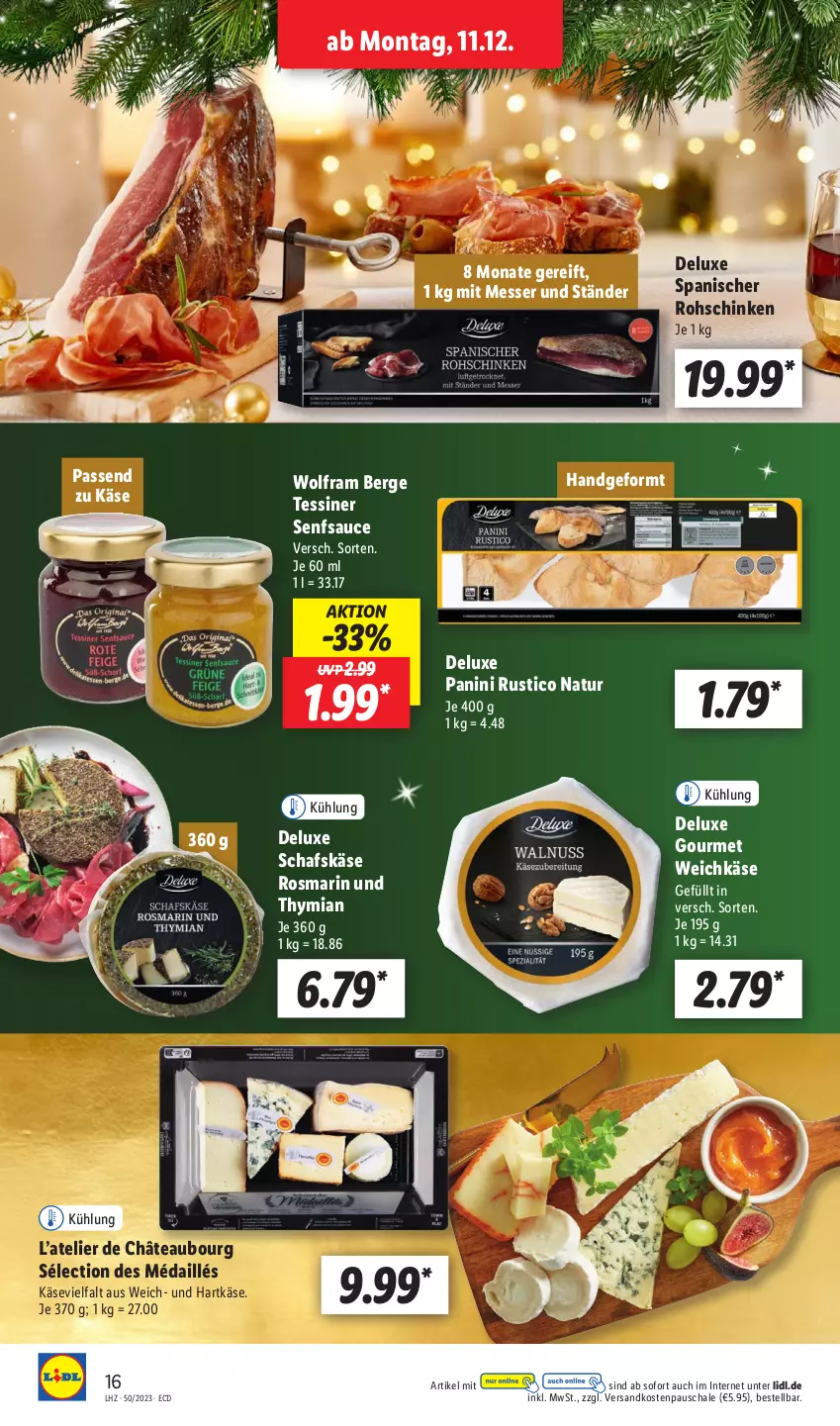 Aktueller Prospekt Lidl - Aktionsprospekt - von 11.12 bis 16.12.2023 - strona 20 - produkty: hartkäse, Käse, messer, natur, ndk, rohschinken, rosmarin, sauce, schafskäse, Schal, Schale, schinken, senf, Ti, weichkäse