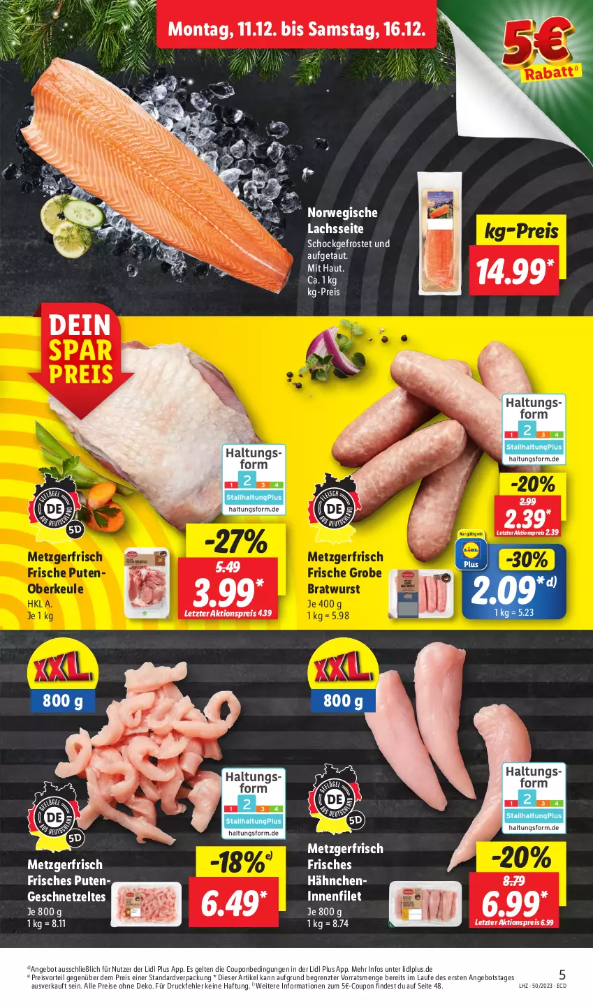 Aktueller Prospekt Lidl - Aktionsprospekt - von 11.12 bis 16.12.2023 - strona 5 - produkty: aktionspreis, angebot, bratwurst, coupon, eis, filet, geschnetzeltes, grobe bratwurst, lachs, preisvorteil, pute, Putengeschnetzeltes, Putenoberkeule, reis, rwe, Ti, wurst, Zelt, ZTE