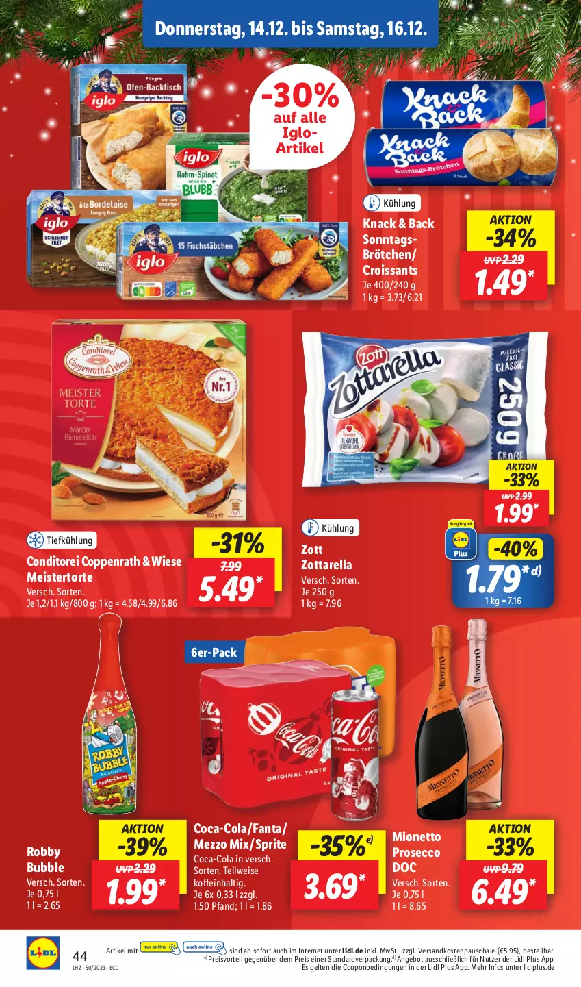 Aktueller Prospekt Lidl - Aktionsprospekt - von 11.12 bis 16.12.2023 - strona 58 - produkty: angebot, brötchen, coca-cola, cola, coppenrath, coupon, Croissant, croissants, ecco, eis, fanta, iglo, Meister, Mezzo Mix, mionetto, ndk, preisvorteil, prosecco, reis, rel, robby, Schal, Schale, Sonntagsbrötchen, sprite, Ti, torte, zott, zottarella