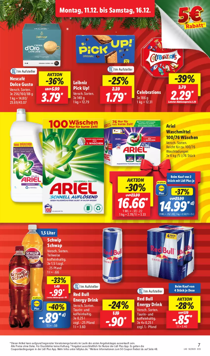 Aktueller Prospekt Lidl - Aktionsprospekt - von 11.12 bis 16.12.2023 - strona 9 - produkty: aktionspreis, angebot, ariel, ariel waschmittel, coupon, dolce gusto, drink, eis, elle, energy drink, leibniz, Nescafé, Pick Up!, red bull, reis, Schwip Schwap, teller, Ti, waschmittel, ZTE