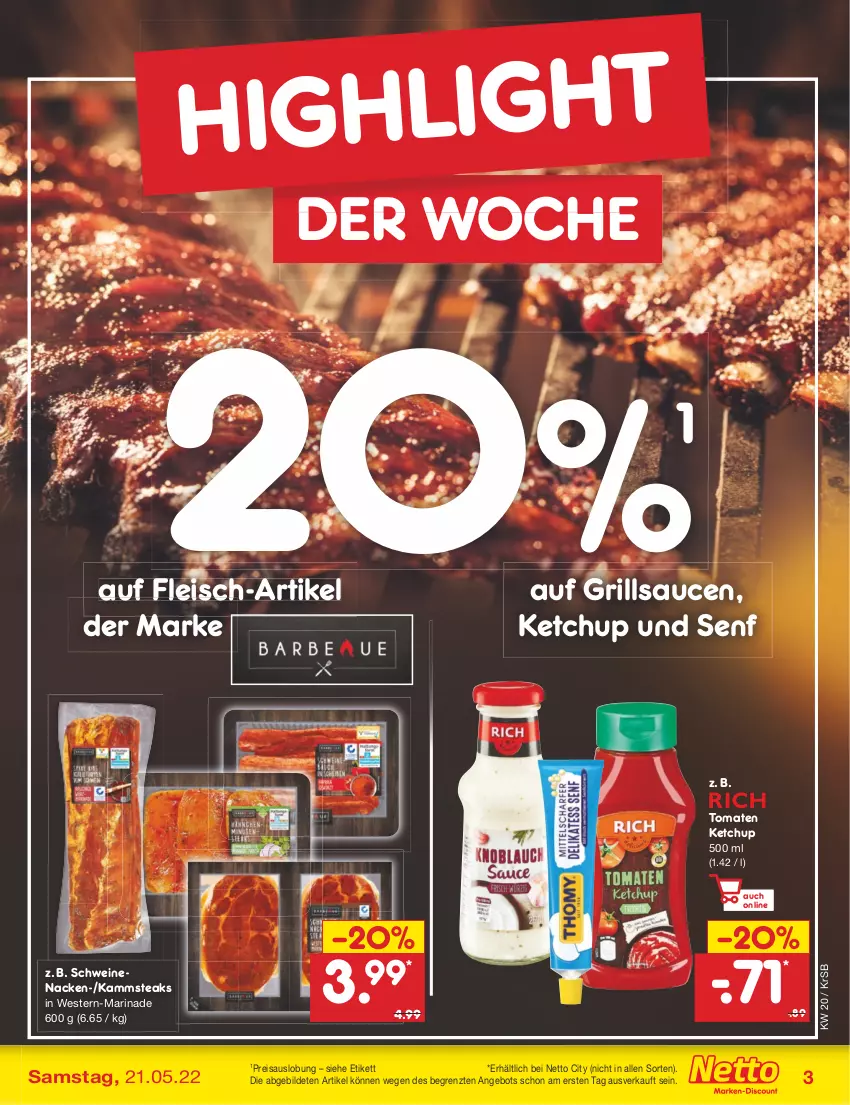 Aktueller Prospekt Netto Marken-Discount - Filial-Angebote - von 16.05 bis 21.05.2022 - strona 3 - produkty: angebot, eis, fleisch, grill, grillsauce, ketchup, marinade, reis, sauce, saucen, schwein, schweine, schweinenacken, senf, steak, steaks, Ti, tomate, tomaten, tomaten ketchup, wein, weine, Weste, ZTE