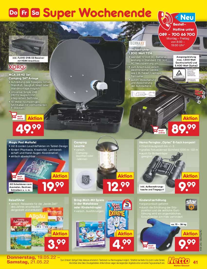 Aktueller Prospekt Netto Marken-Discount - Filial-Angebote - von 16.05 bis 21.05.2022 - strona 41 - produkty: angebot, aufbewahrungstasche, auto, batterie, Brille, dvb, dvb-s2, eis, Elektro, Fernglas, fernseher, hama, HDMI, Kinder, Kindersitz, Laptop, laterne, Leuchte, leuchten, Receiver, reis, ring, Schal, Sierra, Sitzerhöhung, spiegel, Spiele, tablet, Tasche, telefon, Ti, uhr, ZTE