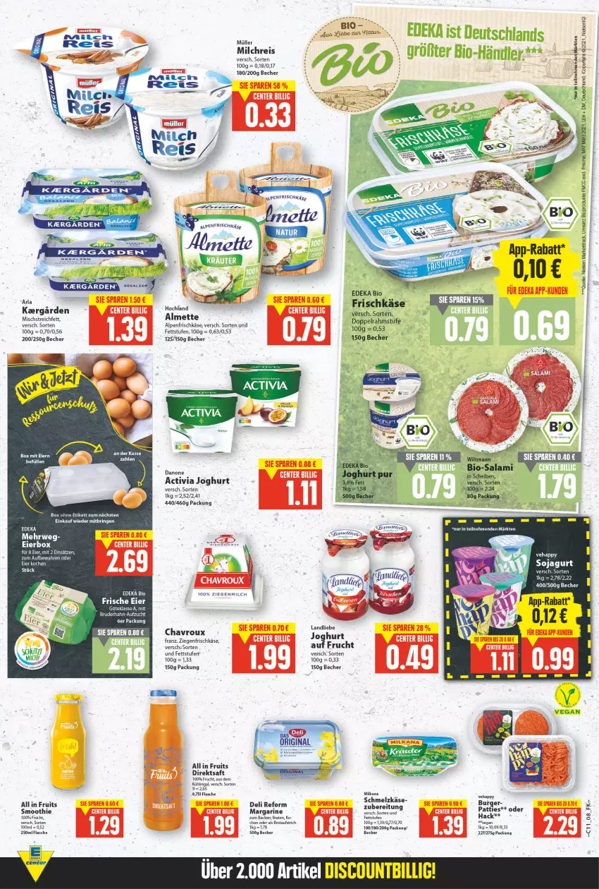 Aktueller Prospekt E Center - Angebote der Woche - von 14.03 bis 19.03.2022 - strona 8 - produkty: activia, activia joghurt, almette, alpenfrischkäse, arla, aufstrich, Becher, bio, Bio-Salami, braten, brot, brotaufstrich, burger, chavroux, danone, danone activia, deka, deli reform, direktsaft, doppelrahmstufe, edeka bio, eier, eis, elle, flasche, frischkäse, frucht, hochland, joghur, joghurt, Käse, kühlregal, landliebe, landliebe joghurt, maracuja, margarine, Mett, milch, milchreis, milka, milkana, natur, pfirsich, regal, reis, ring, rwe, saft, salami, Schmelzkäse, smoothie, soja, Ti, ziegenfrischkäse