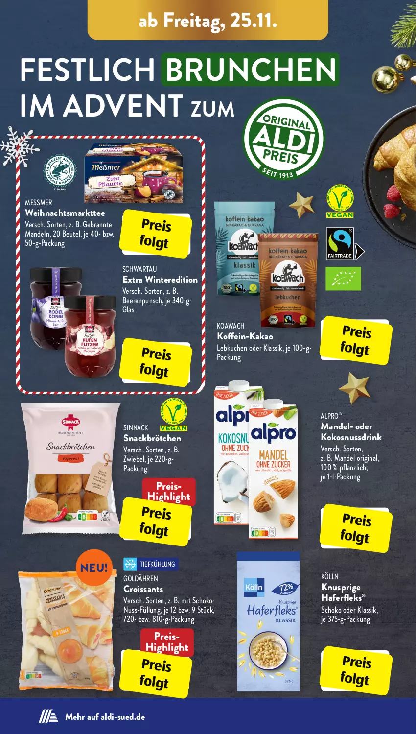 Aktueller Prospekt AldiSud - IN ZWEI WOCHEN - von 21.11 bis 26.11.2022 - strona 28 - produkty: aldi, alpro, beere, beeren, beutel, brötchen, Croissant, croissants, drink, eis, gin, hafer, haferfleks, kakao, kokos, kokosnuss, Kokosnussdrink, kölln, kuchen, Lebkuchen, LG, mandel, mandeln, nuss, Nussdrink, reis, schoko, Schwartau, sinnack, snack, ssd, tee, Ti, zwiebel