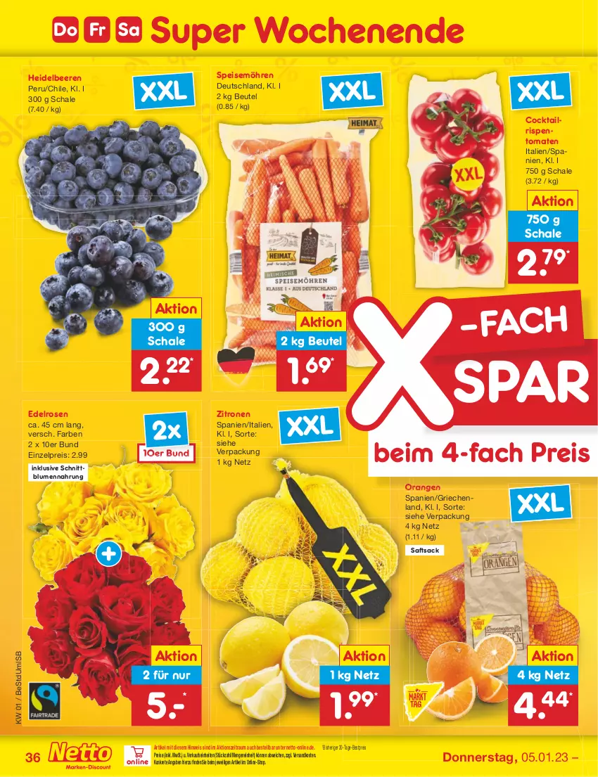 Aktueller Prospekt Netto Marken-Discount - Filial-Angebote - von 02.01 bis 07.01.2023 - strona 36 - produkty: beere, beeren, bestpreis, beutel, blume, blumen, cocktail, eis, heidelbeere, heidelbeeren, möhren, ndk, orange, orangen, reis, rispentomaten, rosen, sac, saft, Schal, Schale, speisemöhren, Ti, tomate, tomaten, zitrone, zitronen