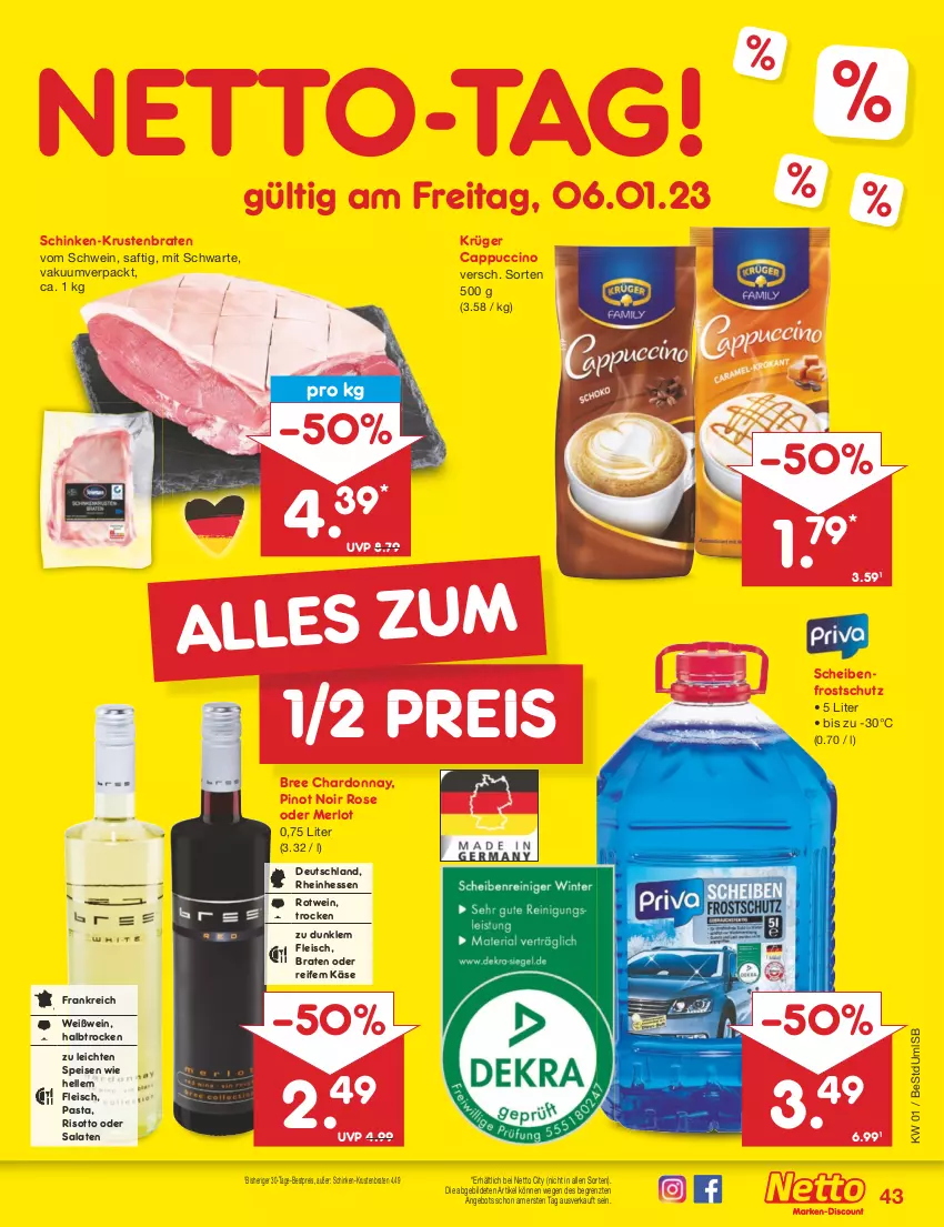 Aktueller Prospekt Netto Marken-Discount - Filial-Angebote - von 02.01 bis 07.01.2023 - strona 43 - produkty: angebot, bestpreis, braten, bree, Cap, cappuccino, chardonnay, cin, eis, elle, fleisch, Käse, krüger, krustenbraten, merl, merlot, pasta, Pinot, pinot noir, reis, risotto, rotwein, saft, salat, salate, Scheibenfrostschutz, schinken, schwein, Ti, wein, Weißwein, ZTE