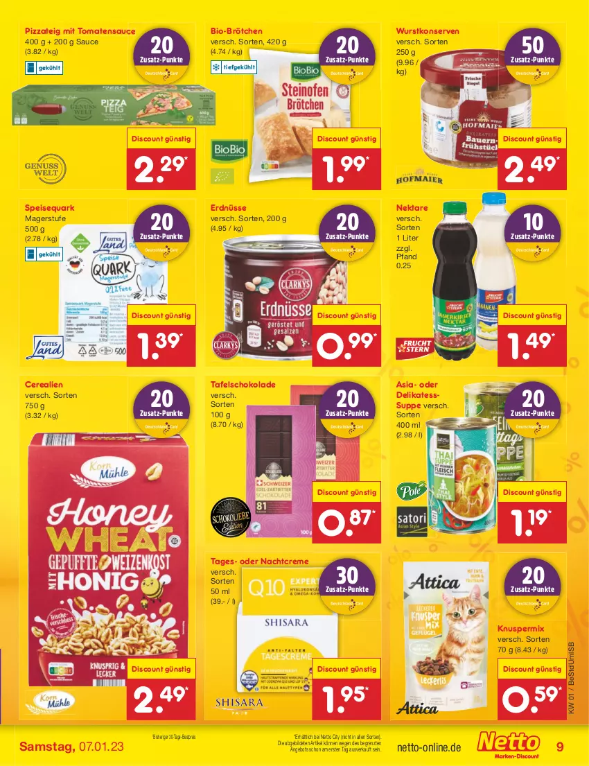 Aktueller Prospekt Netto Marken-Discount - Filial-Angebote - von 02.01 bis 07.01.2023 - strona 9 - produkty: angebot, bestpreis, bio, brötchen, cerealien, creme, discount, eis, erdnüsse, Konserven, nachtcreme, Nektar, pizza, Pizzateig, quark, reis, sauce, schoko, schokolade, speisequark, suppe, tafelschokolade, Ti, tomate, tomaten, tomatensauce, wurst, wurstkonserven, ZTE