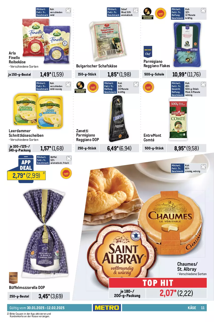 Aktueller Prospekt Metro - Food-Nonfood - von 30.01 bis 12.02.2025 - strona 11 - produkty: albray, arla, aufschnitt, bacon, beutel, bockwurst, chaumes, comté, coupon, dell, eis, finello, finesse, flakes, herta, herta finesse, jamón serrano, Käse, käsescheiben, leerdammer, LG, mac, Mett, metten, Mettenden, mettwurst, milch, mortadella, mozzarella, nuss, parmigiano, parmigiano reggiano, reggiano, Reibekäse, reis, rel, salsiccia, schafskäse, Schal, Schale, schinken, schnitten, schnittkäse, schnittkäsescheiben, serrano, St. Albray, Ti, tisch, tulip, wurst