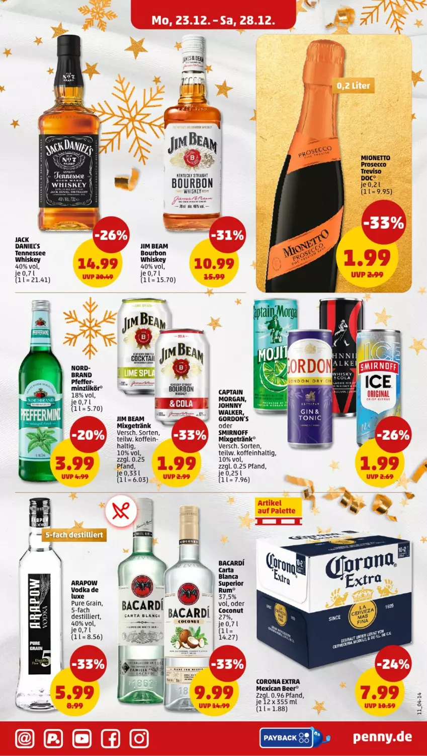 Aktueller Prospekt Penny - Prospekte - von 23.12 bis 28.12.2024 - strona 11 - produkty: bacardi, bourbon, bourbon whiskey, Cap, cin, corona, corona extra, ecco, getränk, gordon, Gordon’s, jack daniel, jack daniels, jim beam, kentucky straight, mionetto, Mixgetränk, payback, pfeffer, prosecco, rum, rwe, smirnoff, tee, Ti, tuc, vodka, whiskey