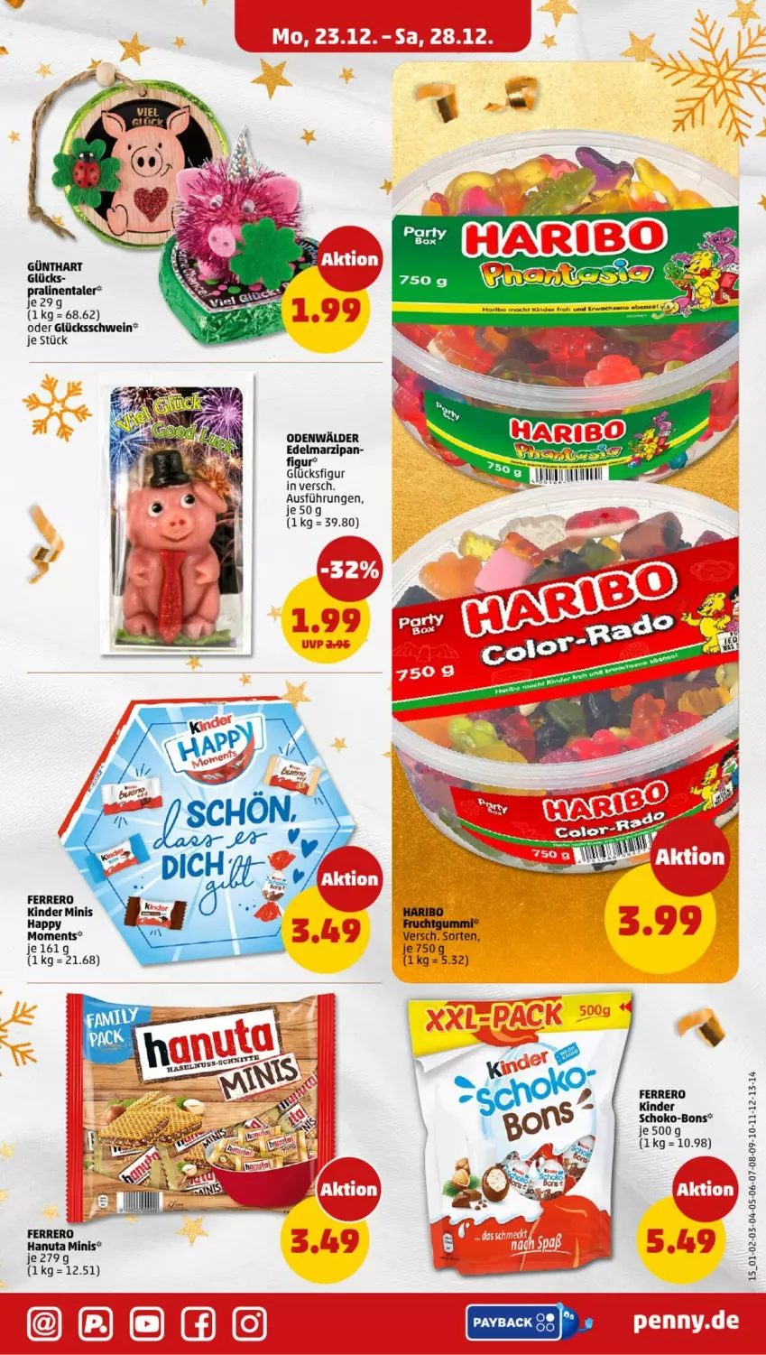 Aktueller Prospekt Penny - Prospekte - von 23.12 bis 28.12.2024 - strona 15 - produkty: Edelmarzipan, ferrero, frucht, fruchtgummi, hanuta, haribo, Kinder, marzipan, payback, pralinen, schoko, schoko-bons, schwein, wein