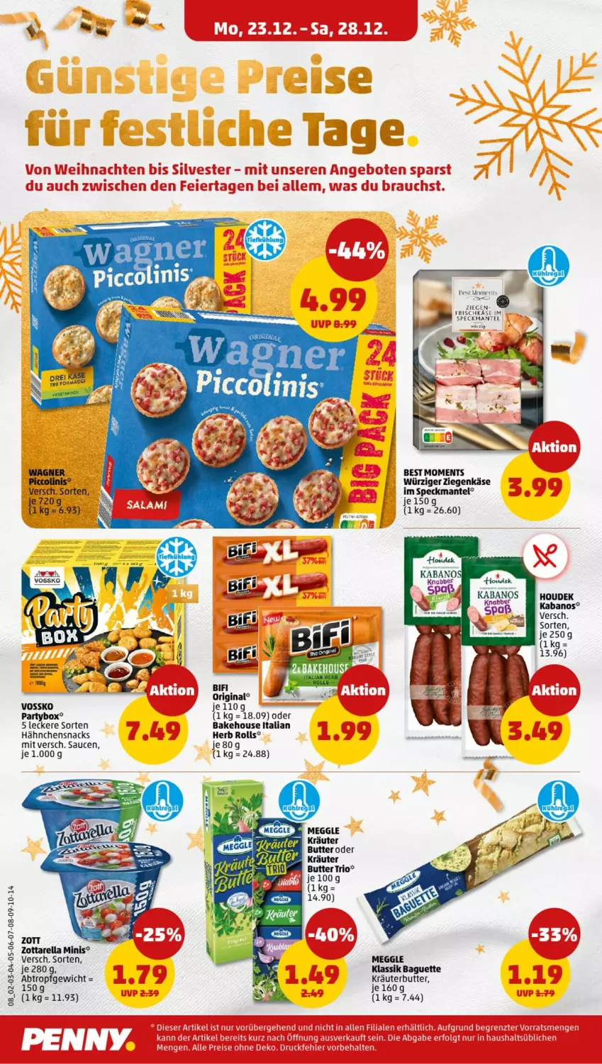 Aktueller Prospekt Penny - Prospekte - von 23.12 bis 28.12.2024 - strona 8 - produkty: baguette, bifi, butter, frischkäse, gin, houdek, kabanos, Käse, kräuter, kräuterbutter, Mantel, meggle, oder kräuter, piccolinis, rel, sauce, saucen, snack, snacks, Speck, vossko, wagner, ziegenkäse, zott, zottarella, zottarella minis