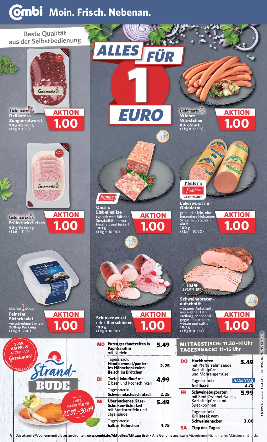 Aktueller Prospekt Combi - Prospekte - von 25.09 bis 30.09.2023 - strona 6 - produkty: aufschnitt, axe, bier, bierschinken, bohne, bohnen, braten, bratenaufschnitt, brötchen, eis, elle, erbsen, fleisch, fleischsalat, frühstücksfleisch, geschnetzeltes, grill, grillhaxe, Haxe, Hendl, holsteiner, kartoffel, kartoffeln, Kartoffelpüree, Käse, kochschinken, lachs, leberwurst, mac, möhren, nudel, nudeln, paprika, pfeffer, püree, pute, Putengeschnetzeltes, reis, Rotwurst, saft, salat, sauce, schinken, schinkenwurst, schnitzel, schwein, schweine, schweinebraten, Schweinelachs, schweinenacken, Semmel, senf, snack, Speck, Spezi, steak, steiner, Ti, tisch, torte, tortellini, uhr, vom schweinenacken, wein, weine, wiener, wiener würstchen, wurst, würstchen, Zelt, zwiebel