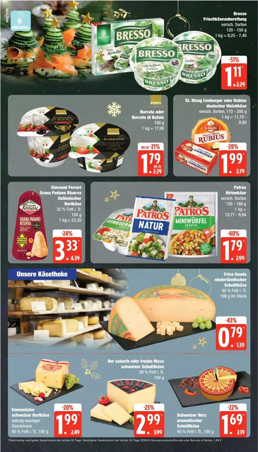 Aktueller Prospekt Edeka - Prospekte - von 02.12 bis 07.12.2024 - strona 14 - produkty: bresso, burger, Burrata, deka, deutscher weichkäse, di bufala, eis, ente, hartkäse, Käse, Limburger, mac, nuss, reis, Rubius, schweizer hartkäse, St. Mang, Ti, weichkäse, ZTE