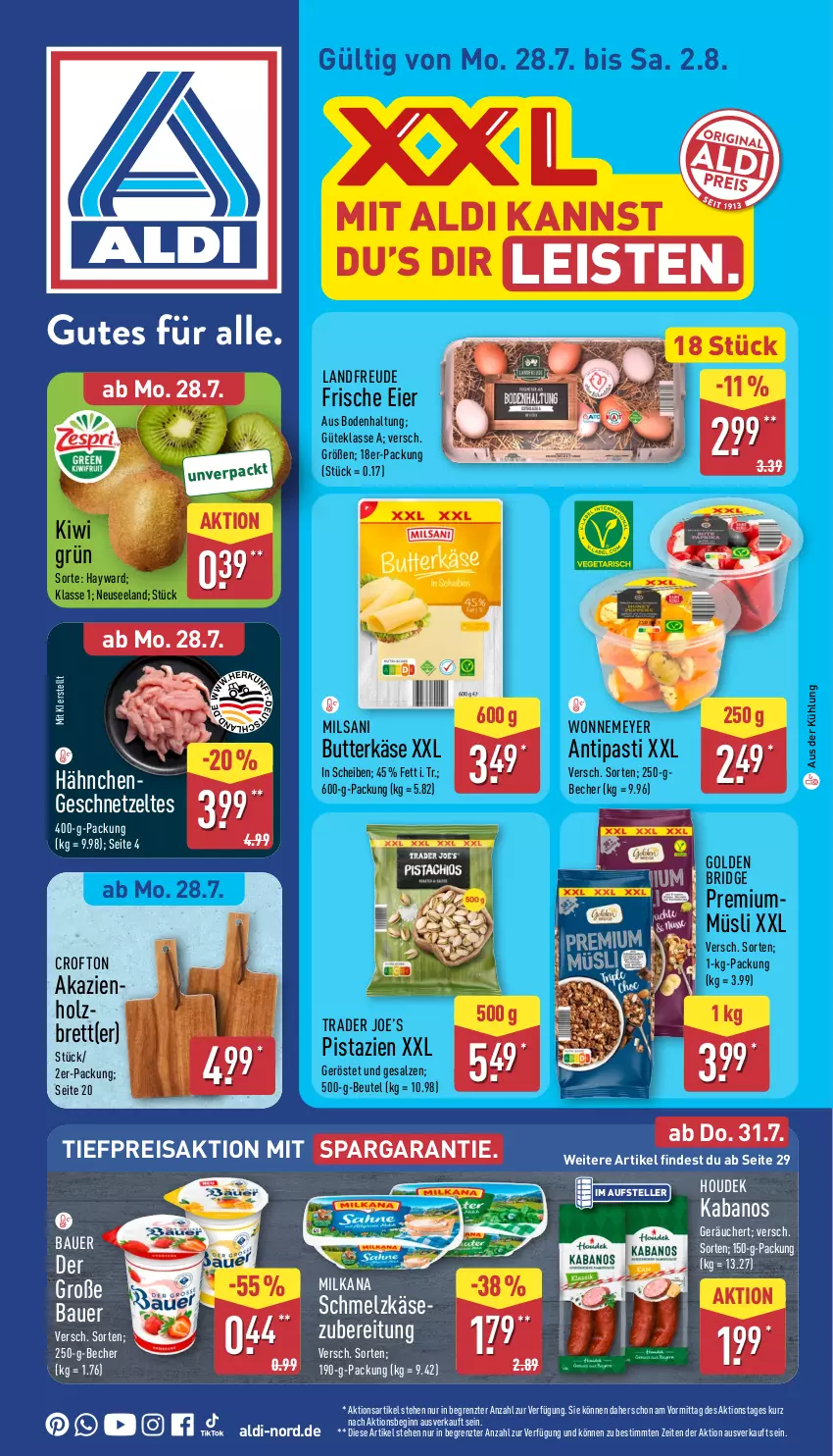 Aktueller Prospekt Aldi Nord - Von Montag - von 28.07 bis 02.08.2025 - strona 1 - produkty: aldi, antipasti, asti, auer, Bau, Bauer, Becher, beutel, butter, butterkäse, Crofton, eier, eis, Elan, elle, geschnetzeltes, gin, Hähnchengeschnetzeltes, Holz, houdek, kabanos, Käse, kiwi, milka, milkana, müsli, pistazien, reis, salz, Schmelzkäse, teller, Ti, tiefpreis, Zelt, ZTE