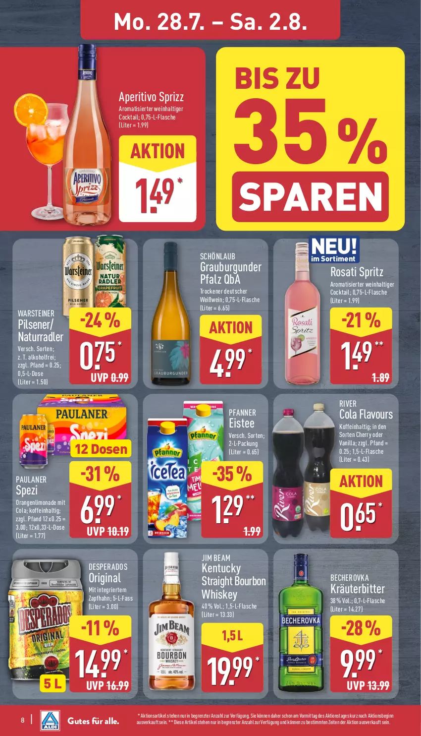 Aktueller Prospekt Aldi Nord - Von Montag - von 28.07 bis 02.08.2025 - strona 8 - produkty: alkohol, Becher, Becherovka, bourbon, bourbon whiskey, burgunder, cocktail, cola, desperados, eis, eistee, flasche, gin, grauburgunder, hero, jim beam, kentucky straight, kräuter, limo, limonade, natur, orange, orangen, Paula, paulaner, pfanne, Pfanner, pils, pilsener, radler, Spezi, Sprizz, steiner, tee, Ti, tuc, warsteiner, wein, Weißwein, whiskey, ZTE