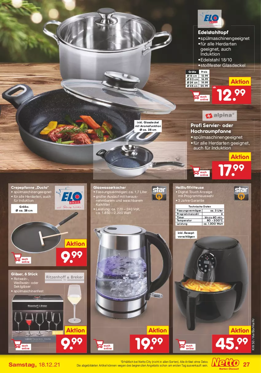 Aktueller Prospekt Netto Marken-Discount - Filial Angebote - von 13.12 bis 18.12.2021 - strona 27 - produkty: angebot, decke, Deckel, edelstahl, eis, fritteuse, Glasdeckel, Gläser, Heißluftfritteuse, herdarten, Kocher, Maus, pfanne, reis, rezept, rotwein, sekt, spülmaschinen, Ti, timer, topf, wasser, wasserkocher, wein, Weißwein, weißwein-, ZTE