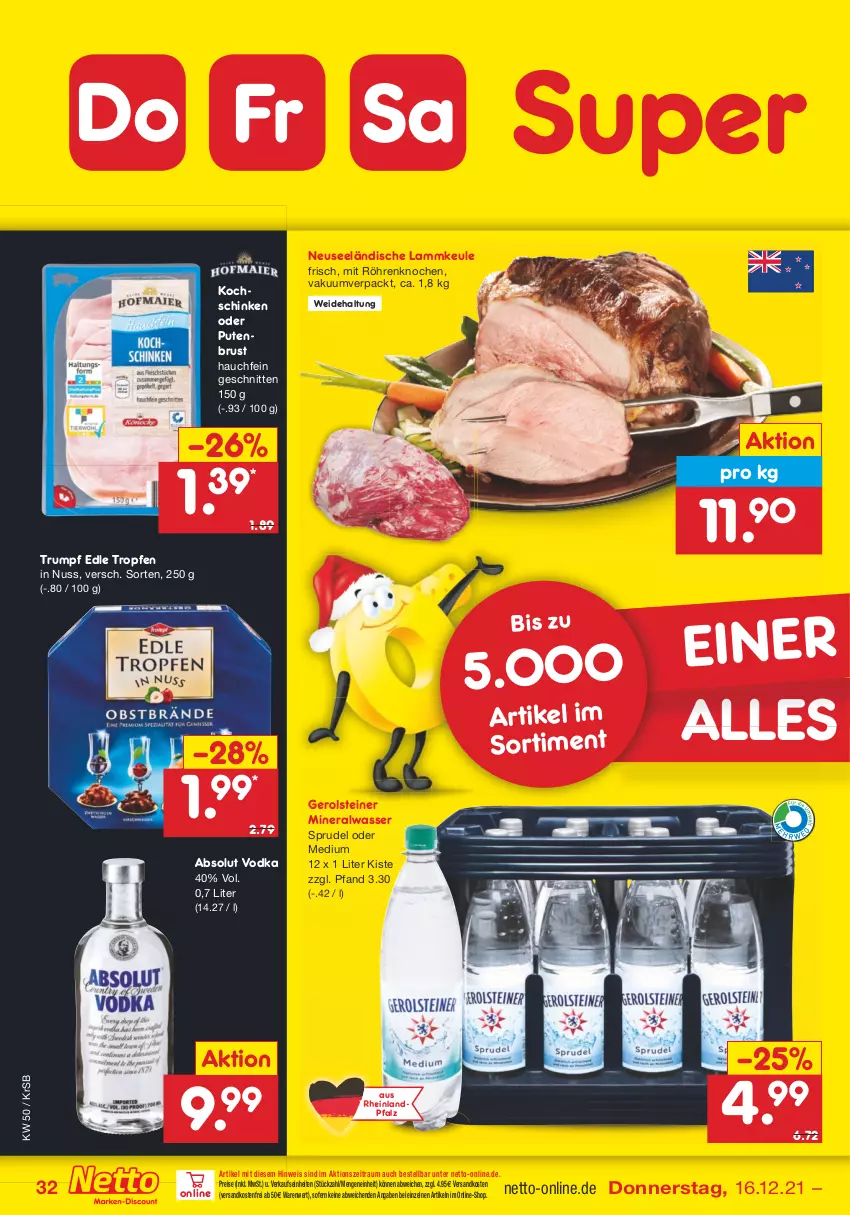 Aktueller Prospekt Netto Marken-Discount - Filial Angebote - von 13.12 bis 18.12.2021 - strona 32 - produkty: Absolut Vodka, Alwa, eis, gerolsteine, gerolsteiner, kochschinken, lamm, lammkeule, mineralwasser, ndk, nuss, pute, putenbrust, reis, rum, schinken, schnitten, Sprudel, steiner, Ti, versandkostenfrei, vodka, wasser