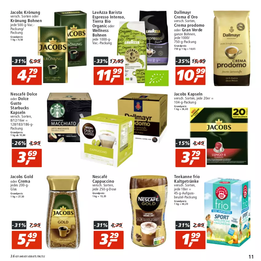 Aktueller Prospekt Real - von 04.07 bis 09.07.2022 - strona 11 - produkty: beutel, bio, bohne, bohnen, Cap, cappuccino, cin, dallmayr, dolce gusto, eis, erde, espresso, getränk, getränke, intenso, jacobs, Jacobs Gold, jacobs krönung, lavazza, Nescafé, prodomo, reis, starbucks, tee, teekanne, Ti