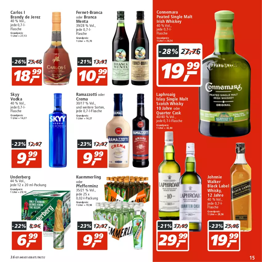 Aktueller Prospekt Real - von 04.07 bis 09.07.2022 - strona 15 - produkty: arlo, black label, eis, Fernet, flasche, irish whiskey, islay single malt, johnnie walker, kuemmerling, lack, laphroaig, merl, pfeffer, rama, ramazzott, ramazzotti, reis, scotch, scotch whisky, single malt, skyy, Skyy Vodka, Ti, underberg, vodka, whiskey, whisky, zott