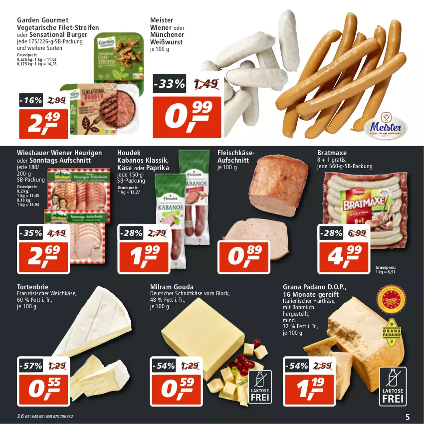 Aktueller Prospekt Real - von 04.07 bis 09.07.2022 - strona 5 - produkty: auer, aufschnitt, axe, Bau, Bauer, bratmaxe, brie, burger, deutscher schnittkäse, eis, filet, fleisch, fleischkäse, französischer weichkäse, garden gourmet, gouda, grana, grana padano, hartkäse, Heu, houdek, italienischer hartkäse, kabanos, Käse, Meister, milch, milram, padano, paprika, Rana, reifen, reis, schnittkäse, Ti, torte, Vegeta, weichkäse, Weißwurst, wiener, wiesbauer, wurst