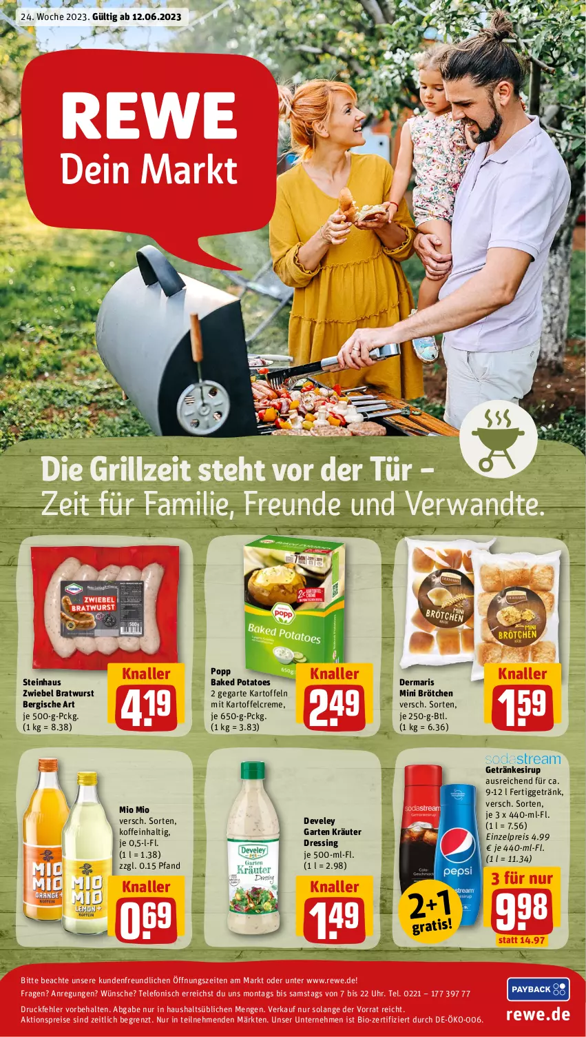 Aktueller Prospekt Rewe - Prospekte - von 12.06 bis 17.06.2023 - strona 13 - produkty: aktionspreis, baked potatoes, bio, bratwurst, brötchen, creme, develey, dressing, eis, Garten, getränk, getränke, getränkesirup, grill, kartoffel, kartoffeln, kräuter, Mio Mio, Popp, potatoes, reis, sirup, steinhaus, telefon, Ti, uhr, wurst, zwiebel